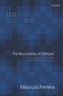 The Boundaries of Welfare : European Integration and the New Spatial Politics of Social Protection - Book