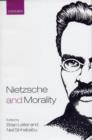Nietzsche and Morality - Book