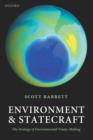 Environment and Statecraft : The Strategy of Environmental Treaty-Making - Book