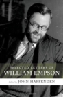 Selected Letters of William Empson - Book