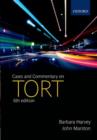 Cases and Commentary on Tort - Book