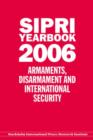 Sipri Yearbook 2006 : Armaments, Disarmament, and International Security - Book