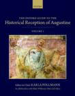 The Oxford Guide to the Historical Reception of Augustine - Book