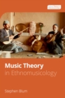 Music Theory in Ethnomusicology - eBook