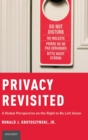 Privacy Revisited : A Global Perspective on the Right to Be Left Alone - Book