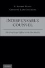 Indispensable Counsel : The Chief Legal Officer in the New Reality - Book