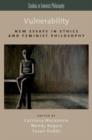Vulnerability : New Essays in Ethics and Feminist Philosophy - Book