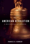The American Revolution : A Historical Guidebook - eBook
