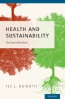 Health and Sustainability : An Introduction - eBook