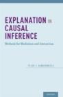 Explanation in Causal Inference : Methods for Mediation and Interaction - Book