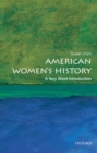 American Women's History: A Very Short Introduction - eBook