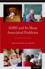 ADHD and Its Many Associated Problems - eBook