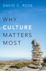 Why Culture Matters Most - eBook