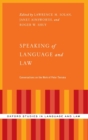 Speaking of Language and Law : Conversations on the Work of Peter Tiersma - Book