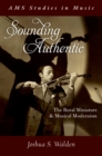 Sounding Authentic : The Rural Miniature and Musical Modernism - eBook