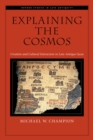 Explaining the Cosmos : Creation and Cultural Interaction in Late-Antique Gaza - eBook