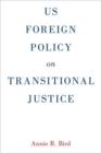 US Foreign Policy on Transitional Justice - Book