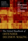 The Oxford Handbook of Offender Decision Making - eBook
