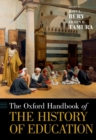 The Oxford Handbook of the History of Education - eBook
