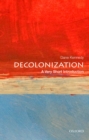 Decolonization: A Very Short Introduction - eBook