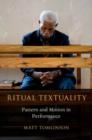 Ritual Textuality : Pattern and Motion in Performance - Book