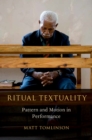Ritual Textuality : Pattern and Motion in Performance - eBook
