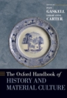 The Oxford Handbook of History and Material Culture - Book