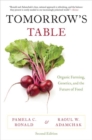 Tomorrow's Table : Organic Farming, Genetics, and the Future of Food - Book