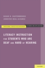 Literacy Instruction for Students who are Deaf and Hard of Hearing - eBook