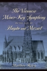 The Viennese Minor-Key Symphony in the Age of Haydn and Mozart - eBook