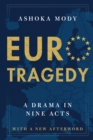 EuroTragedy : A Drama in Nine Acts - eBook