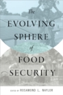 The Evolving Sphere of Food Security - eBook