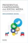 Presidential Campaigning and Social Media : An Analysis of the 2012 Campaign - Book