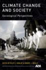Climate Change and Society : Sociological Perspectives - Book