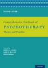 Comprehensive Textbook of Psychotherapy : Theory and Practice - eBook