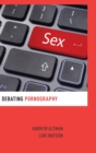 Debating Pornography - Book