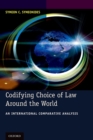Codifying Choice of Law Around the World : An International Comparative Analysis - eBook