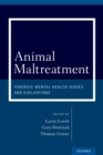 Animal Maltreatment : Forensic Mental Health Issues and Evaluations - eBook