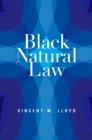 Black Natural Law - eBook