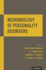 Neurobiology of Personality Disorders - Book