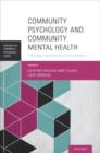 Community Psychology and Community Mental Health : Towards Transformative Change - Book