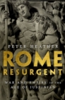 Rome Resurgent : War and Empire in the Age of Justinian - Book