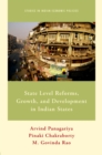 State Level Reforms, Growth, and Development in Indian States - eBook