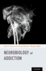 Neurobiology of Addictions - Book