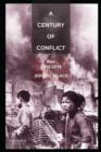 A Century of Conflict : War, 1914-2014 - Book