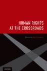 Human Rights at the Crossroads - Book