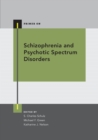 Schizophrenia and Psychotic Spectrum Disorders - Book