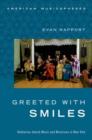 Greeted With Smiles : Bukharian Jewish Music and Musicians in New York - Book