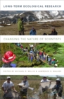 Long-Term Ecological Research : Changing the Nature of Scientists - eBook