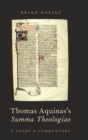 Thomas Aquinas's Summa Theologiae : A Guide and Commentary - Book